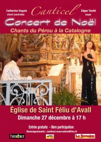 Noël au Sud avec Canticel. Le dimanche 27 décembre 2015 à Saint Feliu d'Avall. Pyrenees-Orientales.  17H00